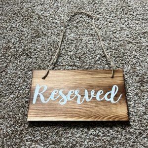 Reserved Signs for Wedding -6 pack